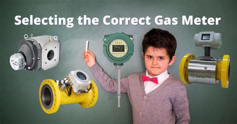 4 Steps to Select the Correct Natural Gas Flow Meter