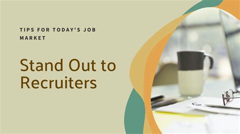 4 Tips to Help Get Noticed in Today s Job Market