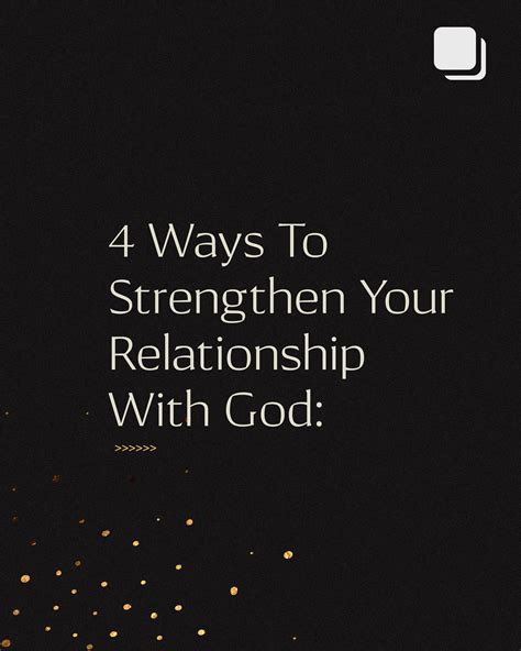 4 Ways to Strengthen Our Relationship With God