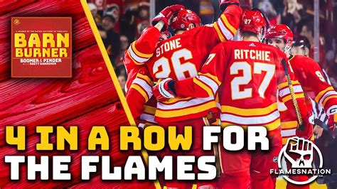 4 in a Row for the Calgary Flames FN Barn Burner-Barn Burn