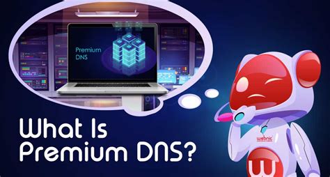 4 reasons you should get a premium DNS service