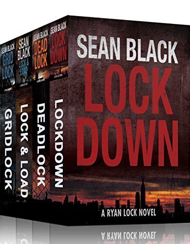 Read Online 4 Action Packed Ryan Lock Thrillers Lockdown Deadlock Lock Load Gridlock Ryan Lock Series Novels 1 2 3 Bonus Story Ryan Lock Box Set 