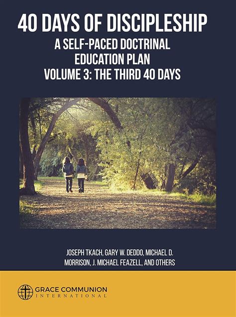 40 days of discipleship 3 a self paced doctrinal