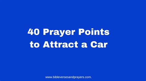 40 Prayers Points To Attract A Car Or Anything Else