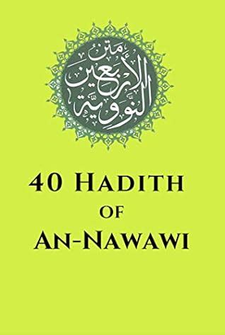Read 40 Hadith Of Annawawi By Prophet Muhammad