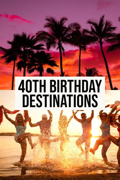 40th birthday trip ideas. Jul 29, 2023 · When it comes to 40th birthday trip ideas, it’s hard to beat sunny Florida. With warm weather year round, this is one of the best ideas for a 40th birthday vacation for those celebrating in the winter months. These Miami hotels with rooftop pools also make for the perfect place to stay on your 40th birthday trip. 