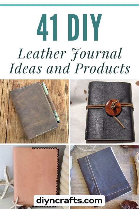 41 DIY Leather Journal Ideas and Products - raincitystudios.com