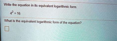 42) Write the equation in its equivalent logarithmic form. YouTube