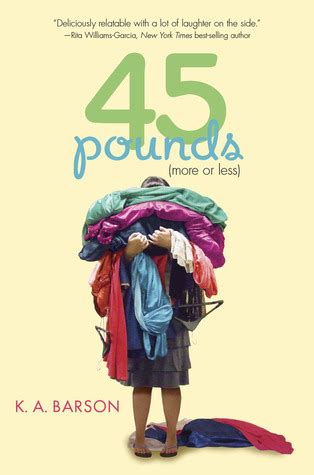 Download 45 Pounds More Or Less By Ka Barson