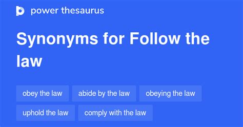 48 Words and Phrases for Following The Law - Power Thesaurus