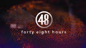 48 Hours Com