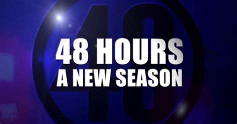 48 hours on tonight. Turn On. "48 Hours" investigates the 2010 murder of a woman in Saint Paul, Minnesota. Her husband claims his gun accidentally discharged while he struggled with a home intruder, but is that what ... 