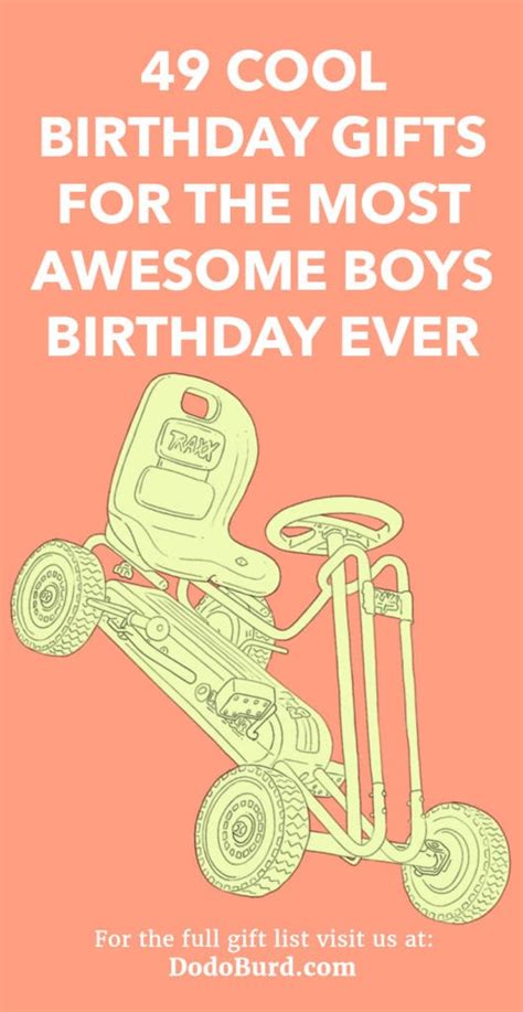 49 Cool Birthday Gifts for the Most Awesome Boys …