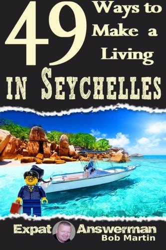 Read Online 49 Ways To Make A Living In Seychelles By Bob Martin