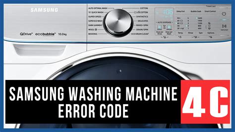 4c code samsung washer. The most common reason for this error is a blocked filter or a kinked drain hose. You should also check that the drain hose has been installed properly and ... 