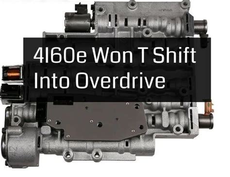 4l60e wont shift into 2nd unless take foot off gas. 4L60E No Overdrive Causes. Here is where you need to start diagnosing why your 4L60E won’t shift into overdrive. It either can’t, or it won’t. If it can’t shift into … 