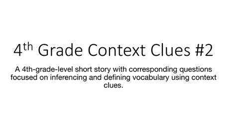 4th Grade Context Clues 2 Ambiki 4th Grade Context Clues - 4th Grade Context Clues