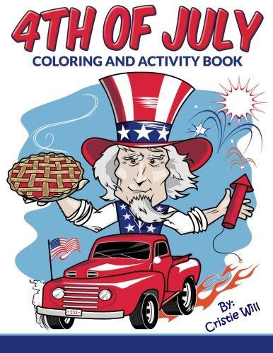 4th of July: Coloring and Activity Book by Cristie Will - eBay