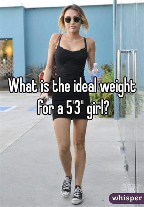 5'3 110 lbs female. Things To Know About 5'3 110 lbs female. 