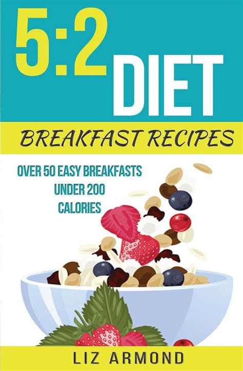 5 2 Diet Breakfast Recipes 5 2 Diet 1