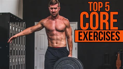 5 Best Core Blasting Exercises for Men