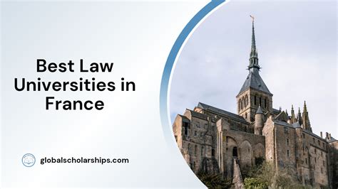 5 Best Law Universities France - Global Scholarships