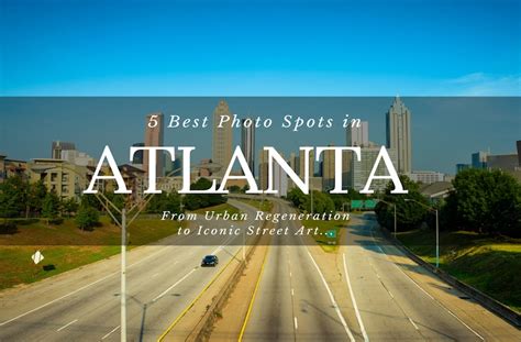 5 Best Photo Spots in Atlanta You Need to Check Out - A …