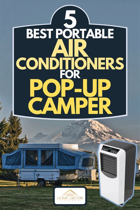 5 Best Portable Air Conditioner for Pop Up Camper