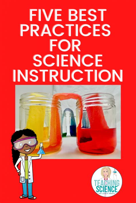 5 Best Practices for Teaching Science