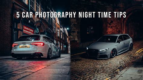 5 Car Photography NIGHT TIME Tips - YouTube