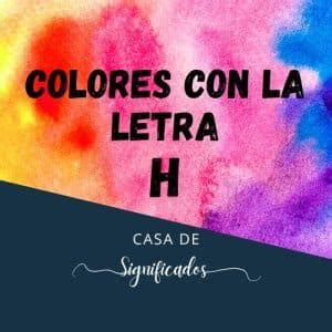 5 Consejos Efectivos para Dominar el Color con h en Español