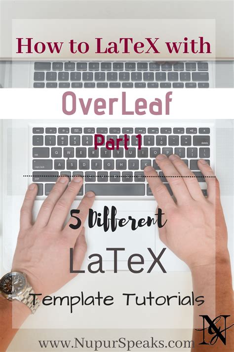 5 Different LaTeX Templates to Try using OverLeaf