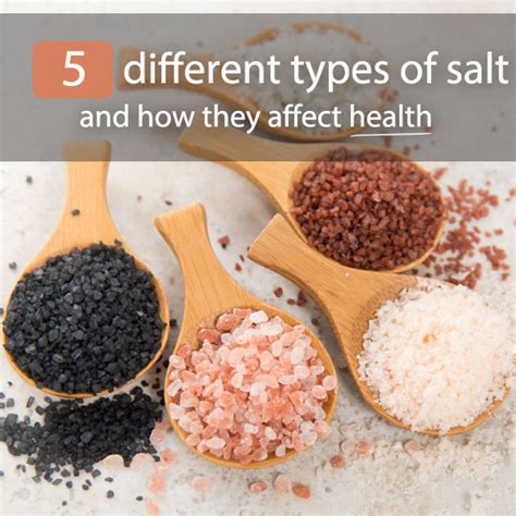 5 Different Types of Salt and How They Affect Health - Carson Tahoe Health