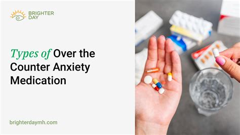 5 Effective Over-the-counter Anxiety Relief Medication Types