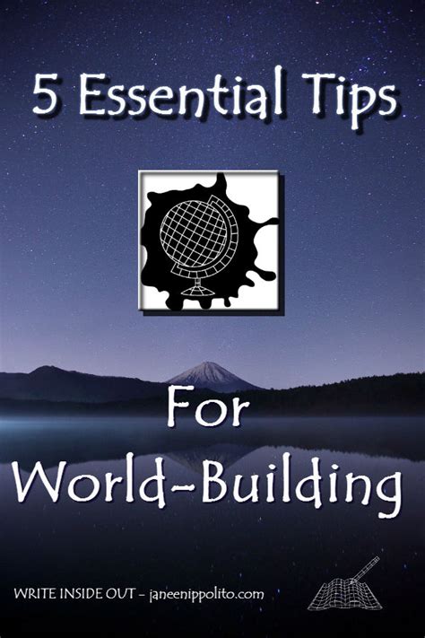 5 Essential Tips For WorldBuilding
