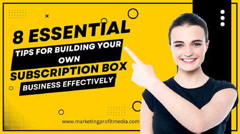 5 Essential Tips for Building Your Own Subscription Box The