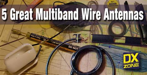 5 Great Multiband Wire Antennas. - Simple Ham Radio Antennas