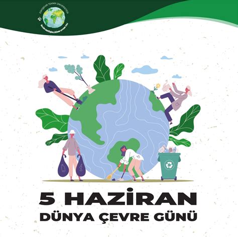 5 Haziran #DünyaÇevreGünü ve Türkiye #ÇevreHaftası.