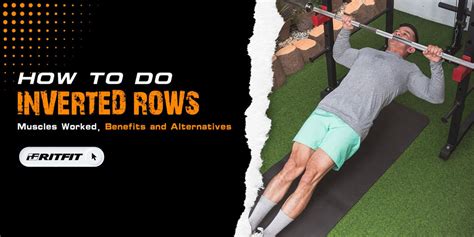 5 Home Based Inverted Row Exercises for Men
