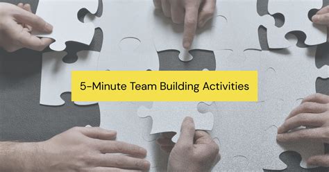 5 Minute Team Building Activities A StepbyStep Guide with 25+ Ideas