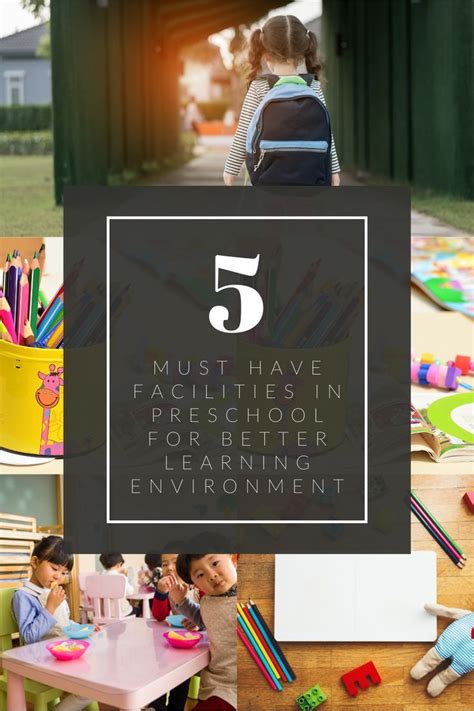 5 Must Have Facilities in Preschool For Better Learning Environment