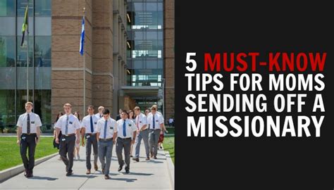 5 MustKnow Tips for Moms Getting Ready to Send Off a Missionary Third Hour