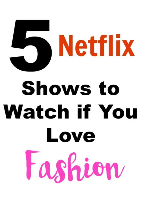 5 Netflix shows for fashion fans - Reader