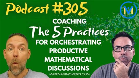 5 Practices for Orchestrating Productive Mathematics Discussions - wintechmobiles.com