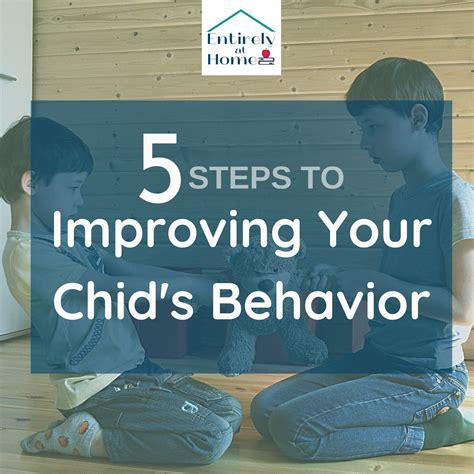 5 Parenting Secrets for Improving Your Child’s Behavior