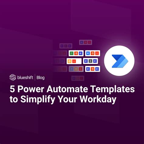 5 Power Automate Templates to Simplify Your Workday Bloom Software