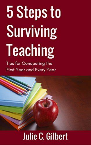5 Steps to Surviving Teaching 5 Steps 2