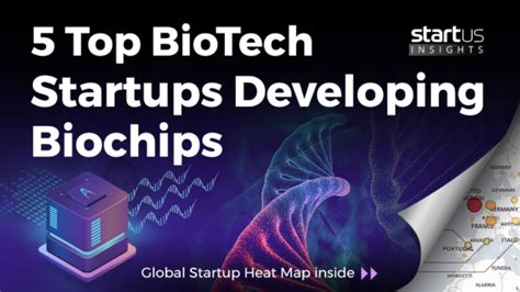 5 Top BioTech Startups Developing Biochips - StartUs …