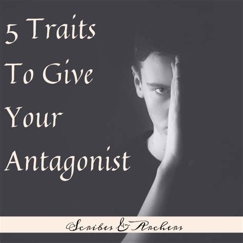 5 Traits Every Good Antagonist Should Have - Scribes