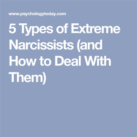 5 Types of Extreme Narcissists (and How to Deal With …